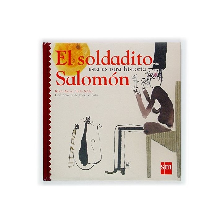 El Soldadito Salomon. Esta es otra historia